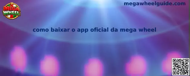 Como baixar o app oficial da mega wheel