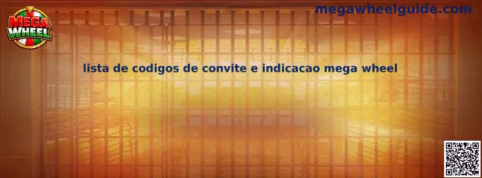 Lista de códigos de convite e indicação Mega Wheel
